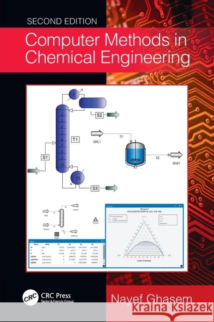 Computer Methods in Chemical Engineering Nayef Ghasem 9780367765248 CRC Press