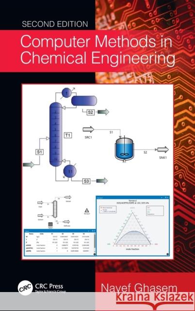 Computer Methods in Chemical Engineering Nayef Ghasem 9780367765255 CRC Press