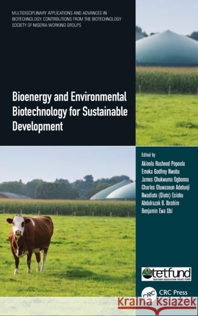 Bioenergy and Environmental Biotechnology for Sustainable Development  9780367767051 Taylor & Francis Ltd