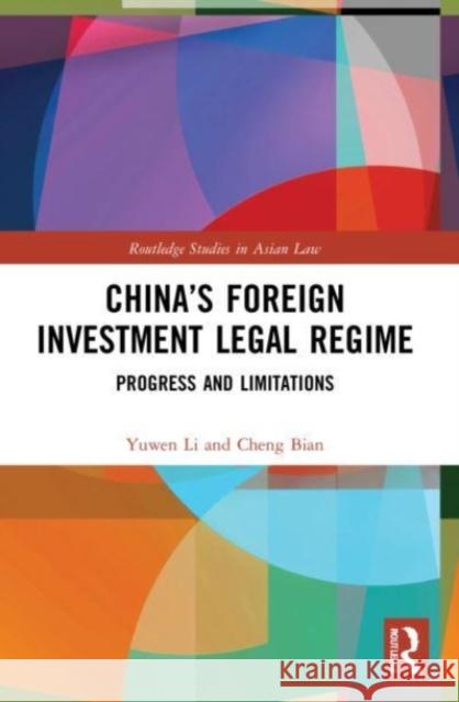 China's Foreign Investment Legal Regime Cheng Bian 9780367768898