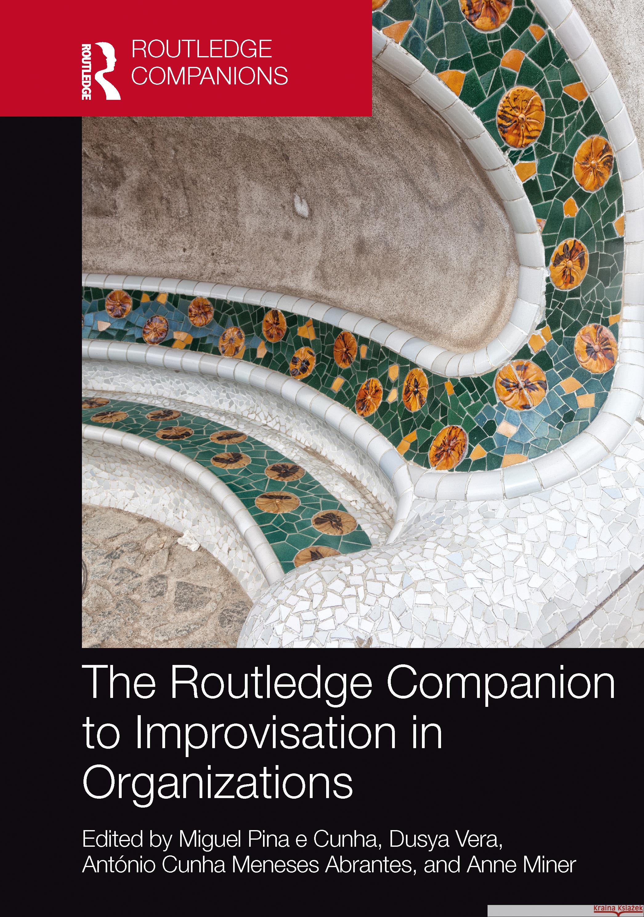The Routledge Companion to Improvisation in Organizations  9780367771126 Taylor & Francis Ltd