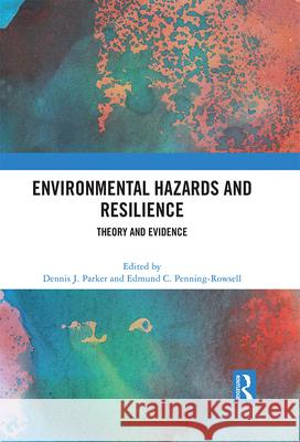 Environmental Hazards and Resilience  9780367774509 Taylor & Francis Ltd