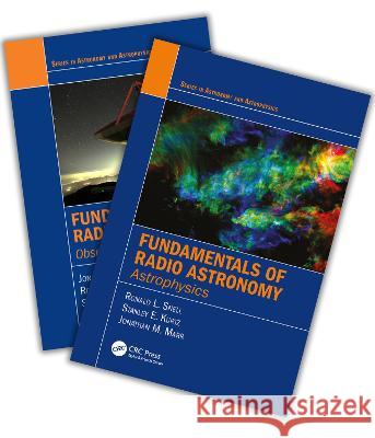Fundamentals of Radio Astronomy: Observational Methods and Astrophysics - Two Volume Set Marr, Jonathan 9780367777951
