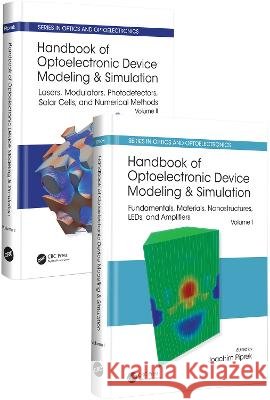 Handbook of Optoelectronic Device Modeling and Simulation (Two-Volume Set)  9780367777968 Taylor and Francis