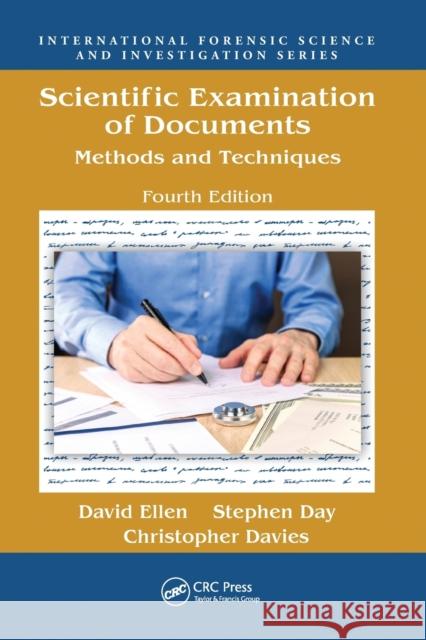 Scientific Examination of Documents: Methods and Techniques Ellen, David 9780367778361 CRC Press