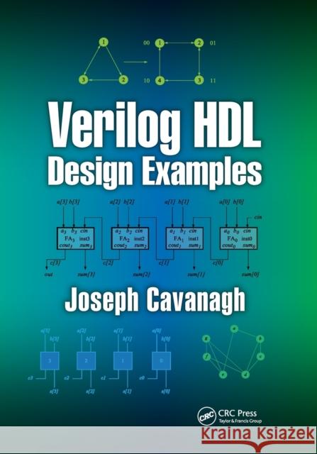 Verilog HDL Design Examples Joseph Cavanagh 9780367778811 Taylor and Francis