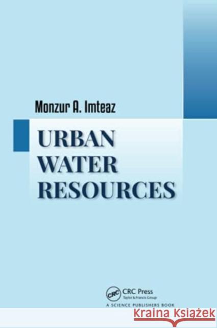 Urban Water Resources Monzur Alam Imteaz 9780367779276 CRC Press