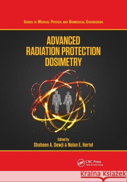 Advanced Radiation Protection Dosimetry  9780367780036 Taylor and Francis