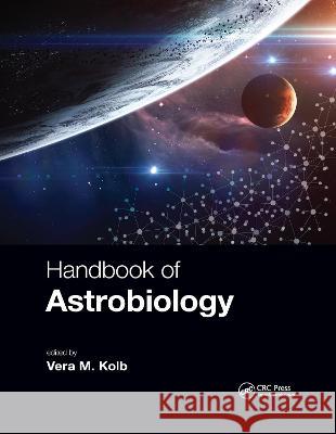 Handbook of Astrobiology  9780367780487 Taylor and Francis