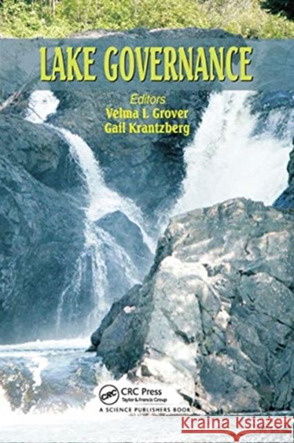 Lake Governance Velma I. Grover Gail Krantzberg 9780367780890 CRC Press
