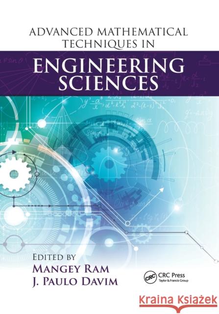Advanced Mathematical Techniques in Engineering Sciences  9780367781286 Taylor and Francis