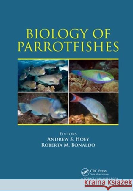 Biology of Parrotfishes  9780367781408 Taylor and Francis