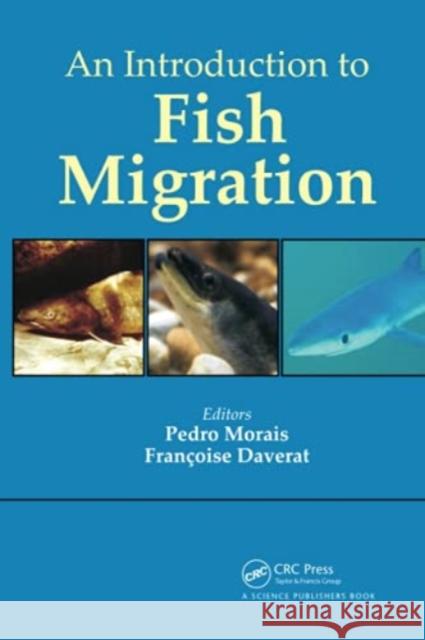 An Introduction to Fish Migration  9780367783068 Taylor and Francis