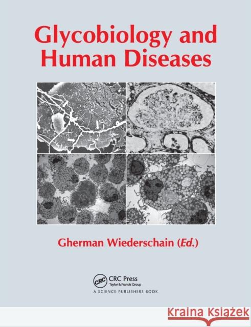 Glycobiology and Human Diseases  9780367783174 Taylor and Francis