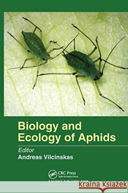 Biology and Ecology of Aphids  9780367783181 Taylor and Francis