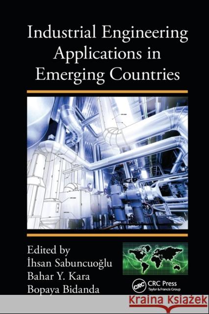 Industrial Engineering Applications in Emerging Countries  9780367783624 Taylor and Francis