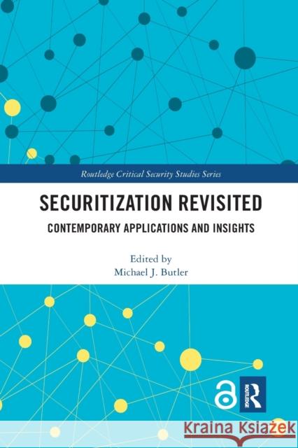Securitization Revisited: Contemporary Applications and Insights Michael J. Butler 9780367785239 Routledge