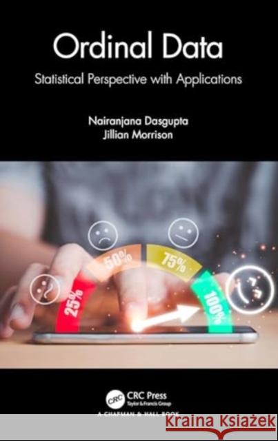 Ordinal Data Analysis: Statistical Perspective with Applications Jillian (The College of Wooster) Morrison 9780367855901 CRC Press