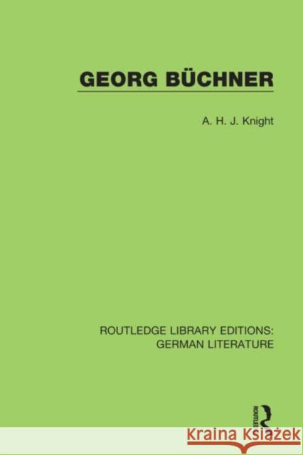 Georg Büchner Knight, A. H. J. 9780367856168 Routledge