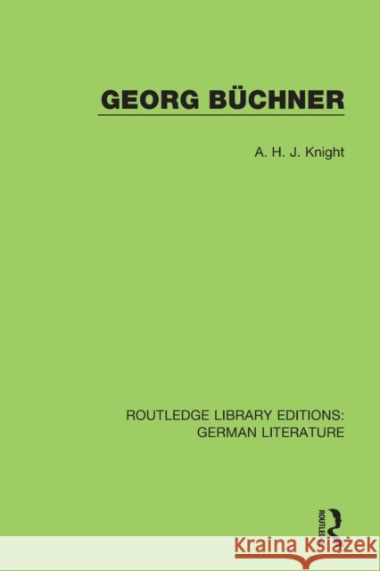 Georg Büchner Knight, A. H. J. 9780367856175 Routledge