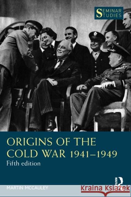 Origins of the Cold War 1941-1949 Martin McCauley 9780367858360