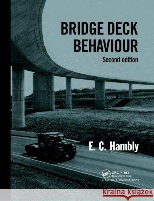 Bridge Deck Behaviour E. C. Hambly 9780367863425 CRC Press