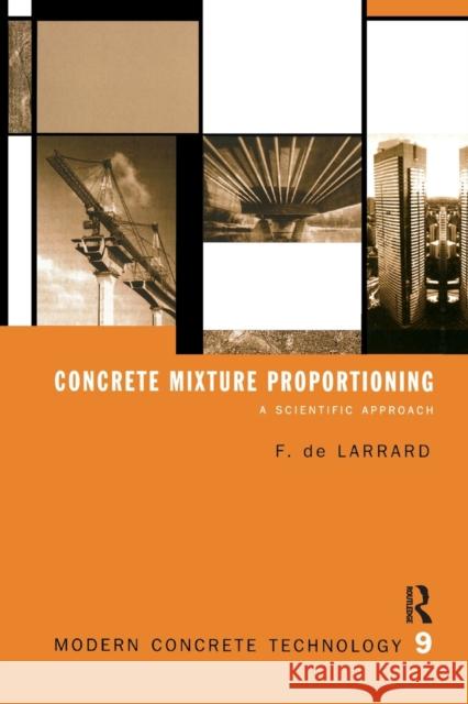 Concrete Mixture Proportioning: A Scientific Approach Francois d 9780367863562 CRC Press