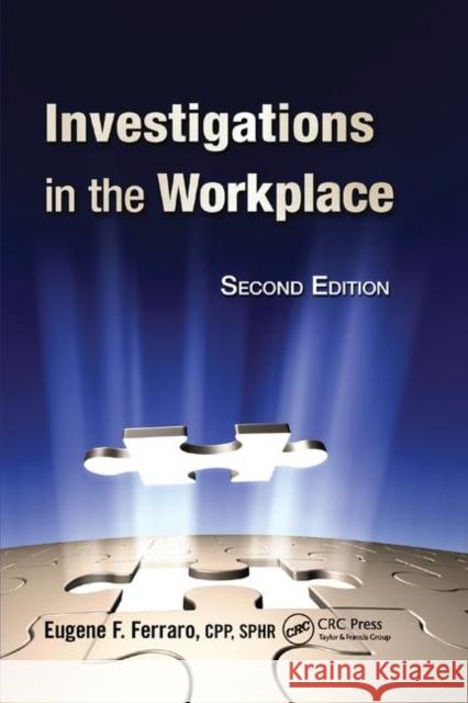 Investigations in the Workplace Eugene F. Ferraro 9780367866150 CRC Press