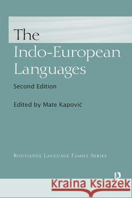 The Indo-European Languages Mate Kapovic 9780367869021 Routledge