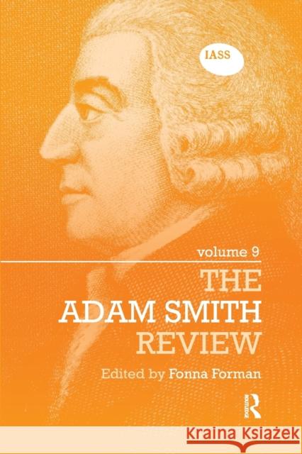 The Adam Smith Review: Volume 9 Fonna Forman 9780367876951