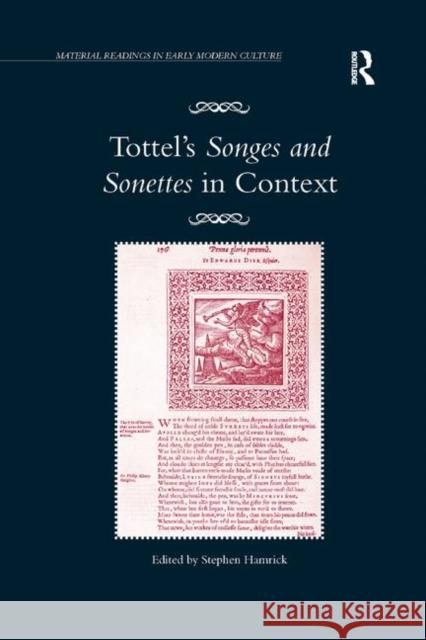 Tottel's Songes and Sonettes in Context Stephen Hamrick 9780367882273 Routledge