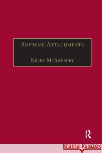 Supreme Attachments: Studies in Victorian Love Poetry Kerry McSweeney 9780367888138
