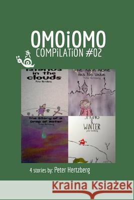 OMOiOMO Compilation 2 Hertzberg, Peter 9780368039515 Blurb