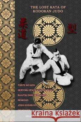The lost kata of Kodokan Judo Bethers, Bruce R. 9780368136115 Blurb