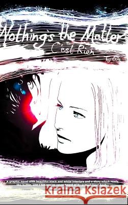 Nothing's the Matter: C'est Rien Chris Reeve 9780368286490