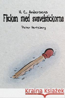 Flickan med svavelstickorna Andersen, Hc 9780368430312 Blurb