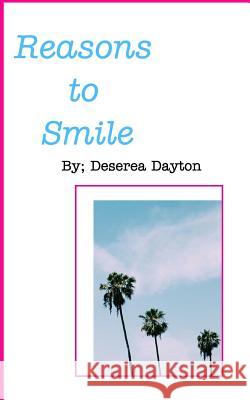 Reasons to Smile Deserea Dayton 9780368486722