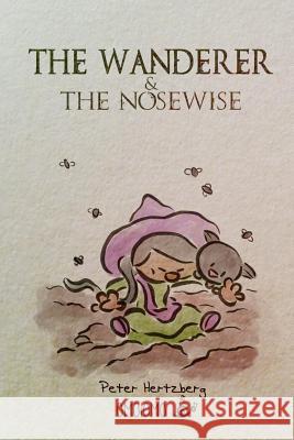 The Wanderer and the Nosewise Peter Hertzberg 9780368521386