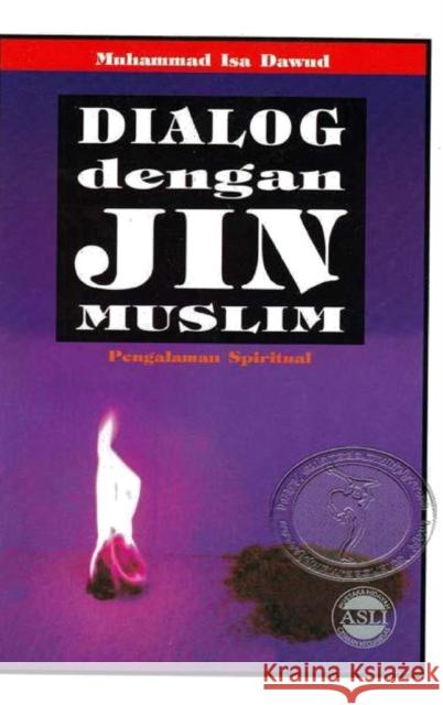 Dialog Dengan Jin Muslim Hardcover Edition Muhammad Isa Dawud 9780368783432