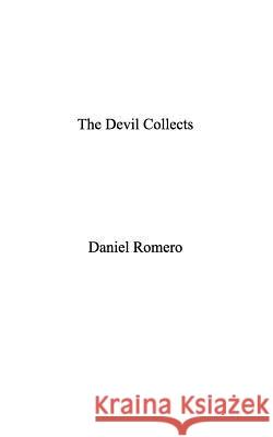 The Devil Collects Daniel Romero 9780368882333