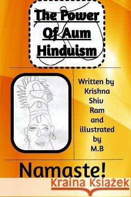 The power of AUM: Part 2 Of hinduism Ram, Krishna 9780368940927