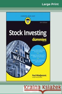 Stock Investing For Dummies, 5th Edition (16pt Large Print Edition) Paul Mladjenovic 9780369306258