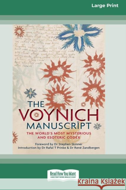 The Voynich Manuscript: The World's Most Mysterious and Esoteric Codex (16pt Large Print Edition) Stephen Skinner, Dr Rafal T Prinke, Dr Rene Zandbergen 9780369325716 ReadHowYouWant