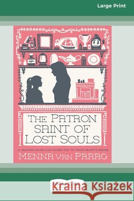 Patron Saint of Lost Souls (16pt Large Print Edition) Menna Van Praag 9780369355492