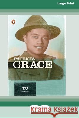 Tu (16pt Large Print Edition) Patricia Grace 9780369370976