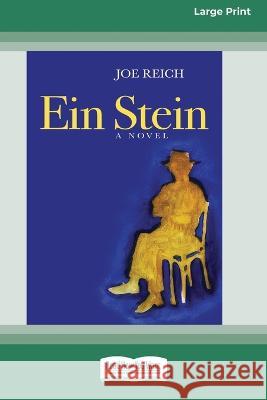 Ein Stein: A novel [Large Print 16pt] Joe Reich 9780369392145