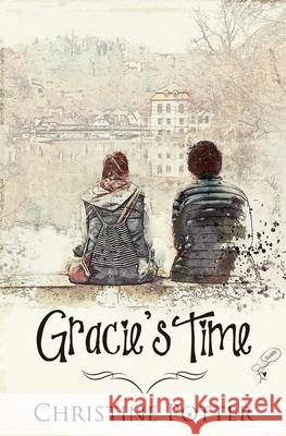 Gracie's Time Christine Potter 9780369500328 Evernight Teen