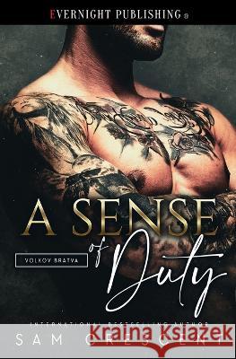 A Sense of Duty Sam Crescent   9780369507785 Evernight Publishing