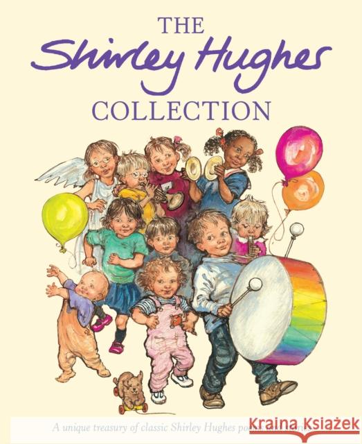 The Shirley Hughes Collection Shirley Hughes 9780370326825 Penguin Random House Children's UK