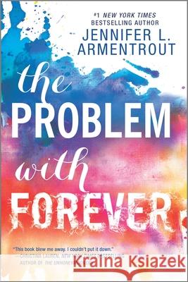 The Problem with Forever Jennifer L. Armentrout 9780373212248 Harlequin Teen